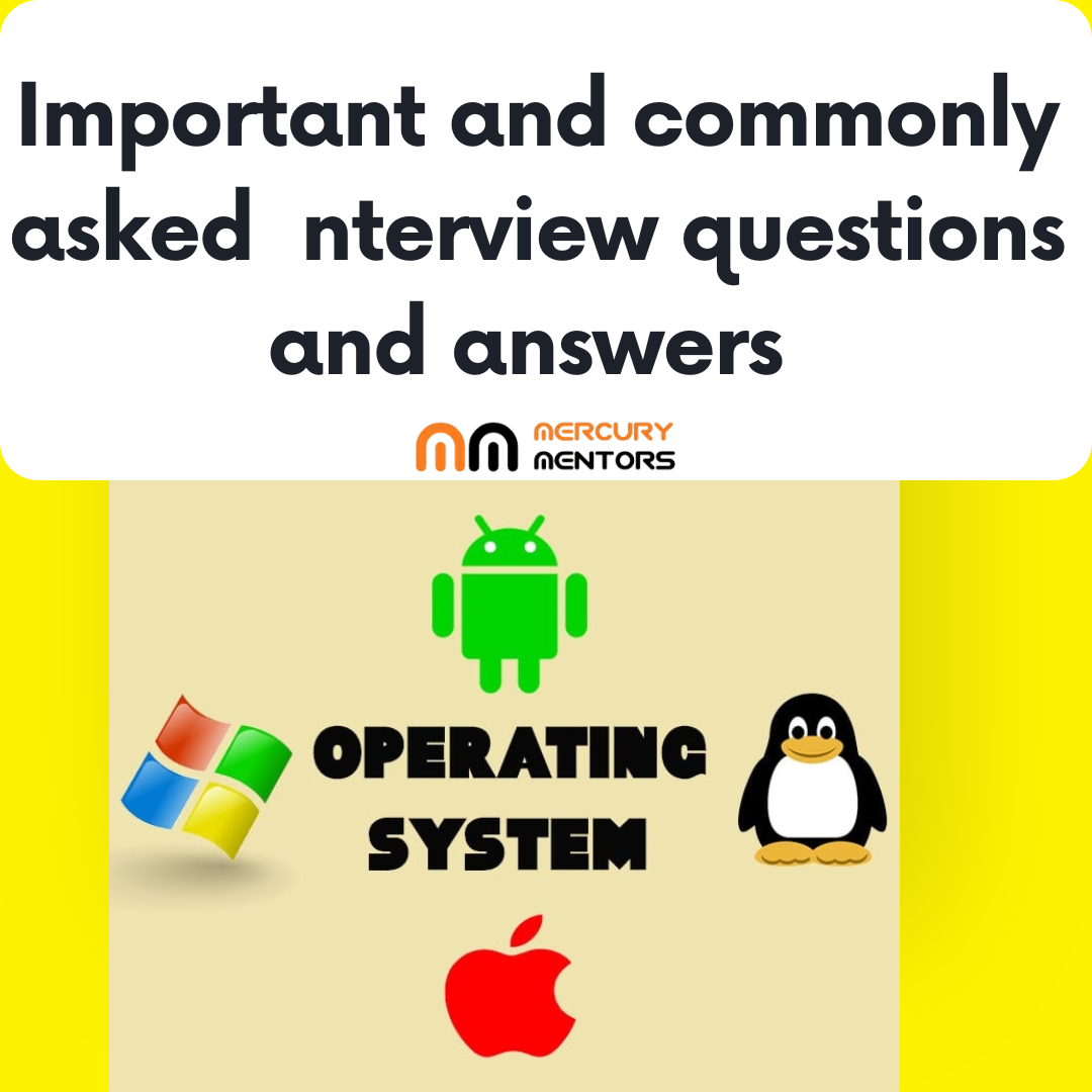 Operating System Interview Question and Answers