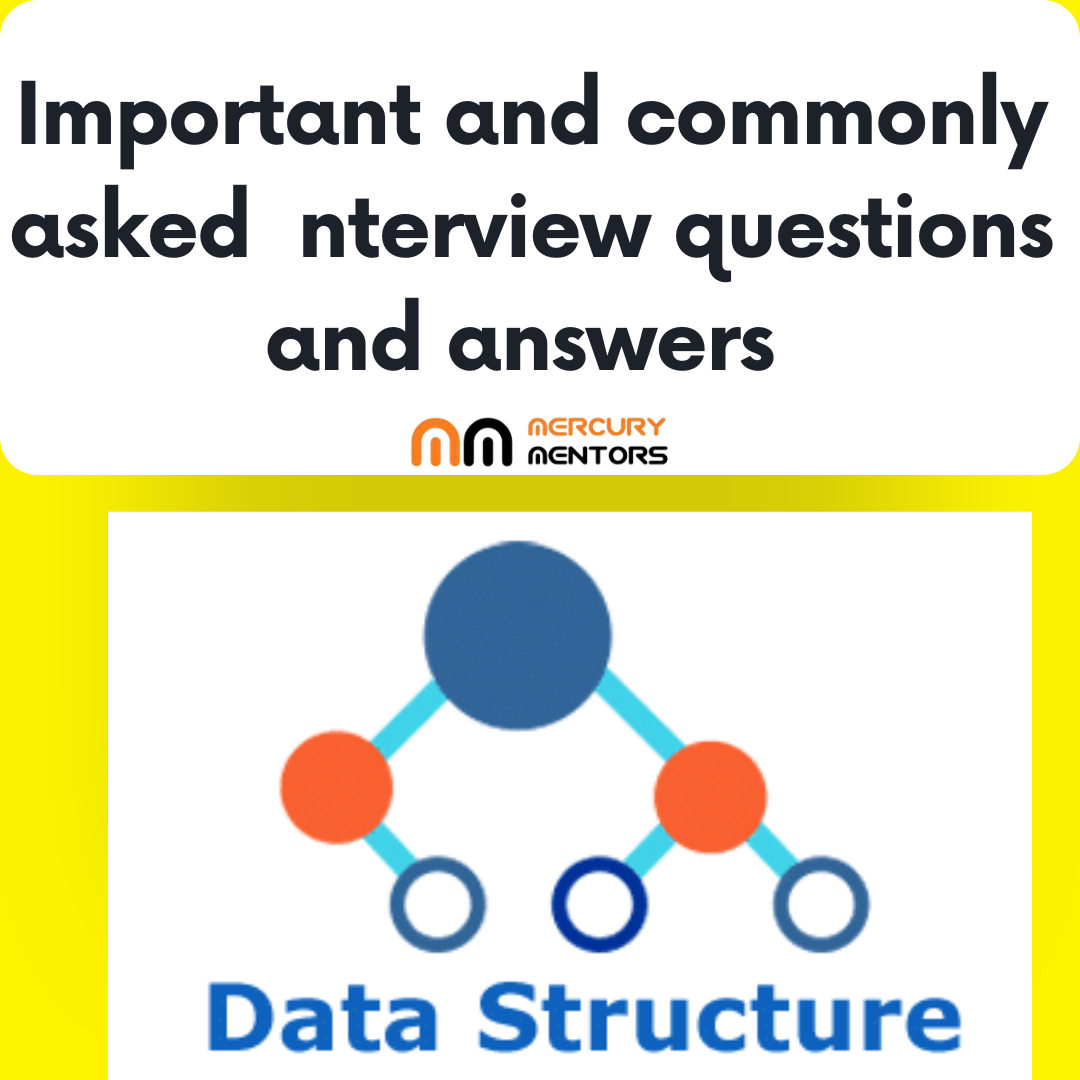 Data Structure Interview Questions and Answers