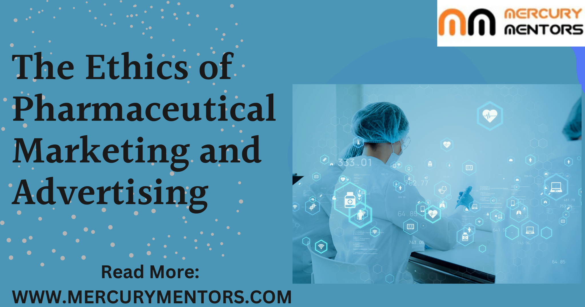 The Ethics of Pharmaceutical Marketing and Advertising