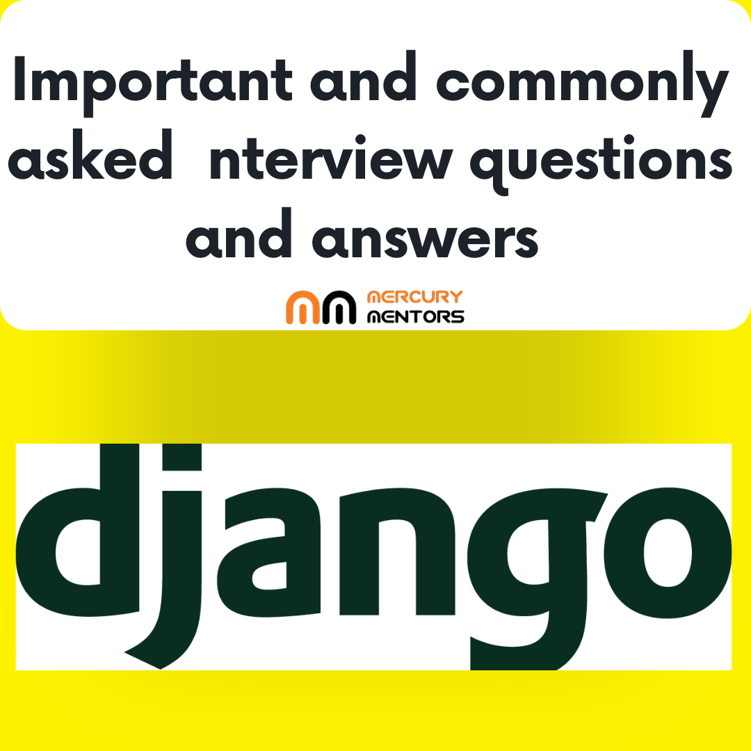 Django Interview Questions and Answers