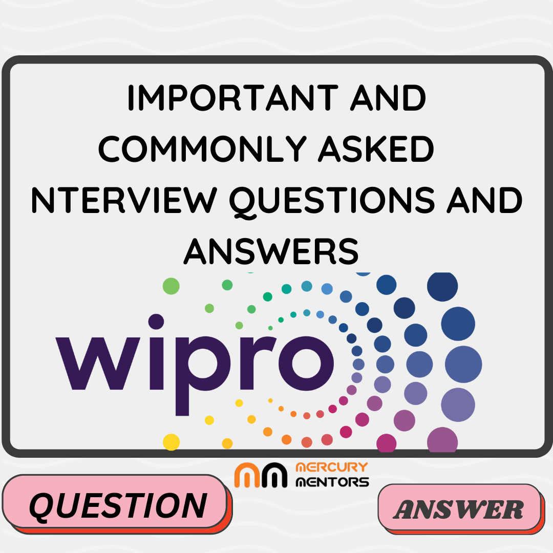 Wipro Interview Questions and Answers