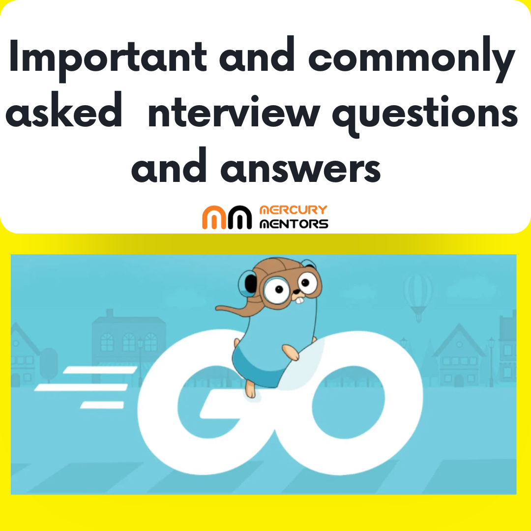 Go Interview Questions and Answers