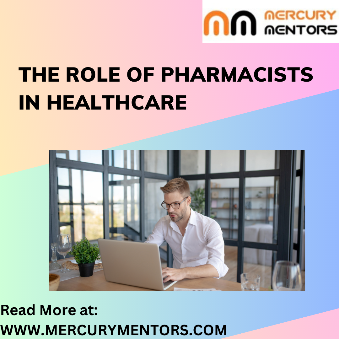 The Role of Pharmacists in Healthcare