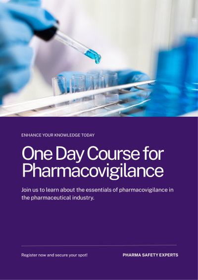 One day course in Pharmacovigilance 